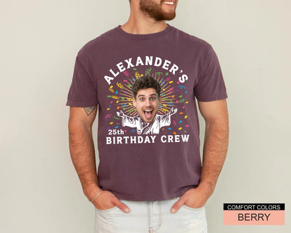 Custom Face 25th Birthday Shirt, Personalized Name Photo Party Man Tee, Matching Group Birthday Crew Outfit
