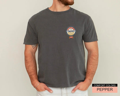 Worlds 1 Trophy Husband Shirt, Anniversary Tee for Him, Sarcastic Groom Top I Am The Prize Apparel