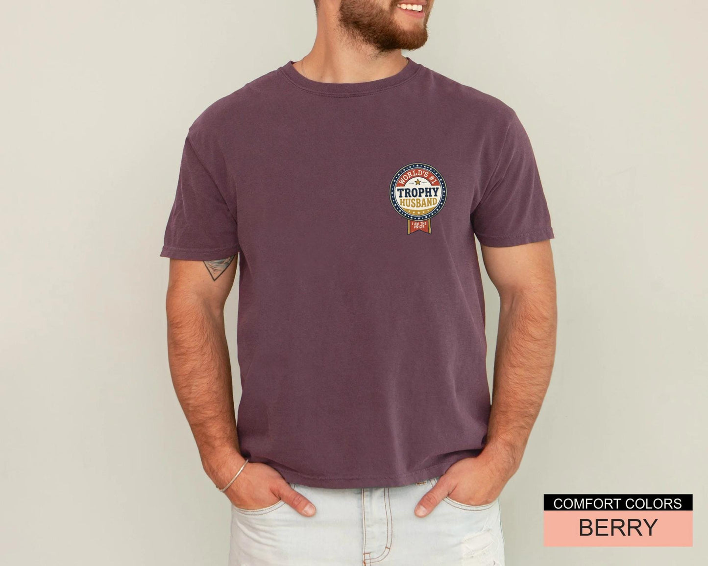 Worlds 1 Trophy Husband Shirt, Anniversary Tee for Him, Sarcastic Groom Top I Am The Prize Apparel