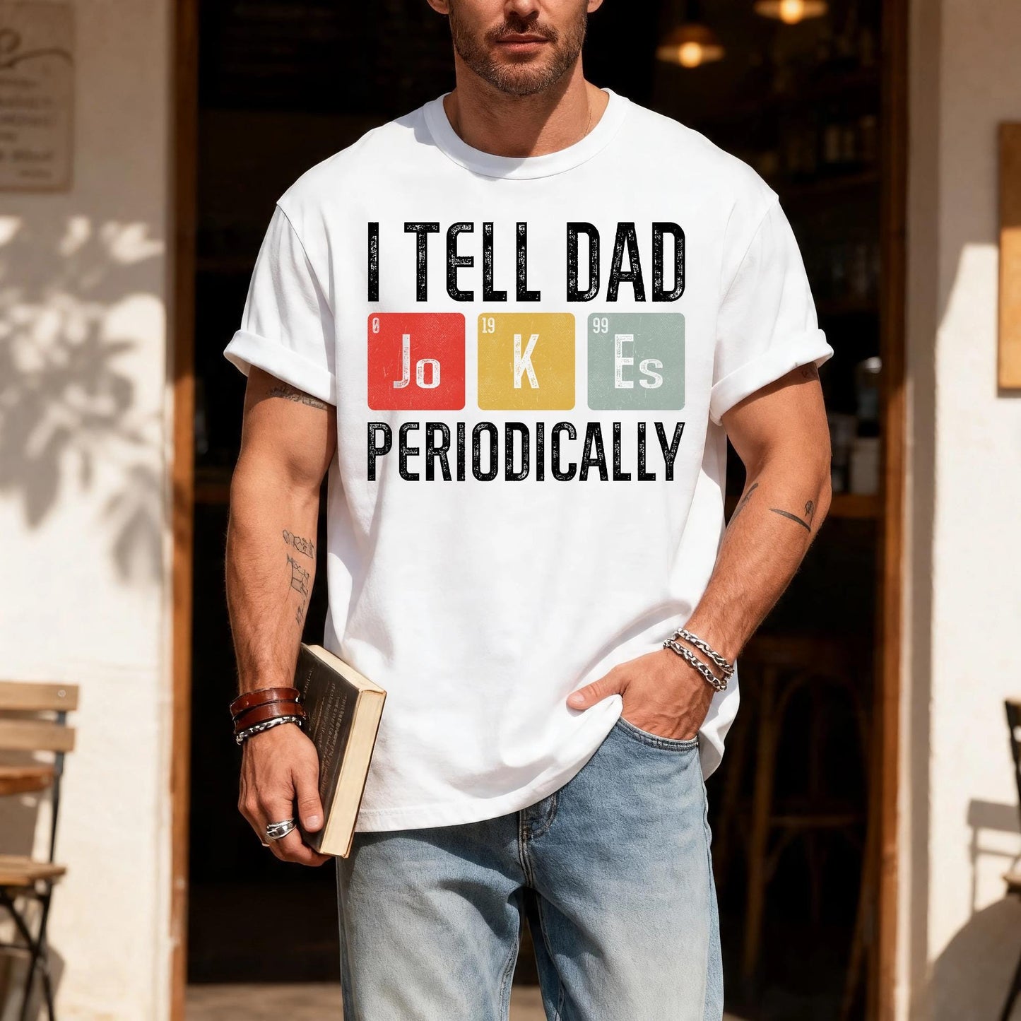 Funny Dad Jokes T-Shirt, Periodic Table Father's Day Gift