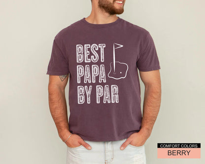 Best Papa By Par Shirt, Golf Player Papa Golf Gift Tshirt, Golfing Papa Tee Shirt, Gift for Grandpa, Father's Day Shirt for Grandfather