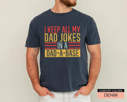 Dad Jokes T-Shirt, Dad-a-Base Shirt, Father's Day Gift