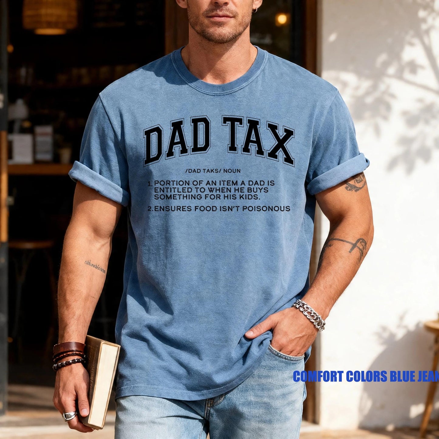 Funny Dad Tax T-Shirt - Father's Day Gift