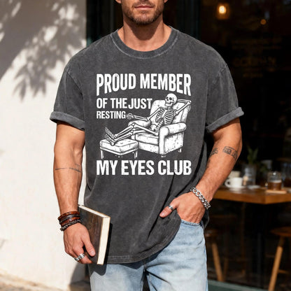 Humorous Skeleton Just Resting My Eyes Shirt, Sarcastic Napping Club Tee
