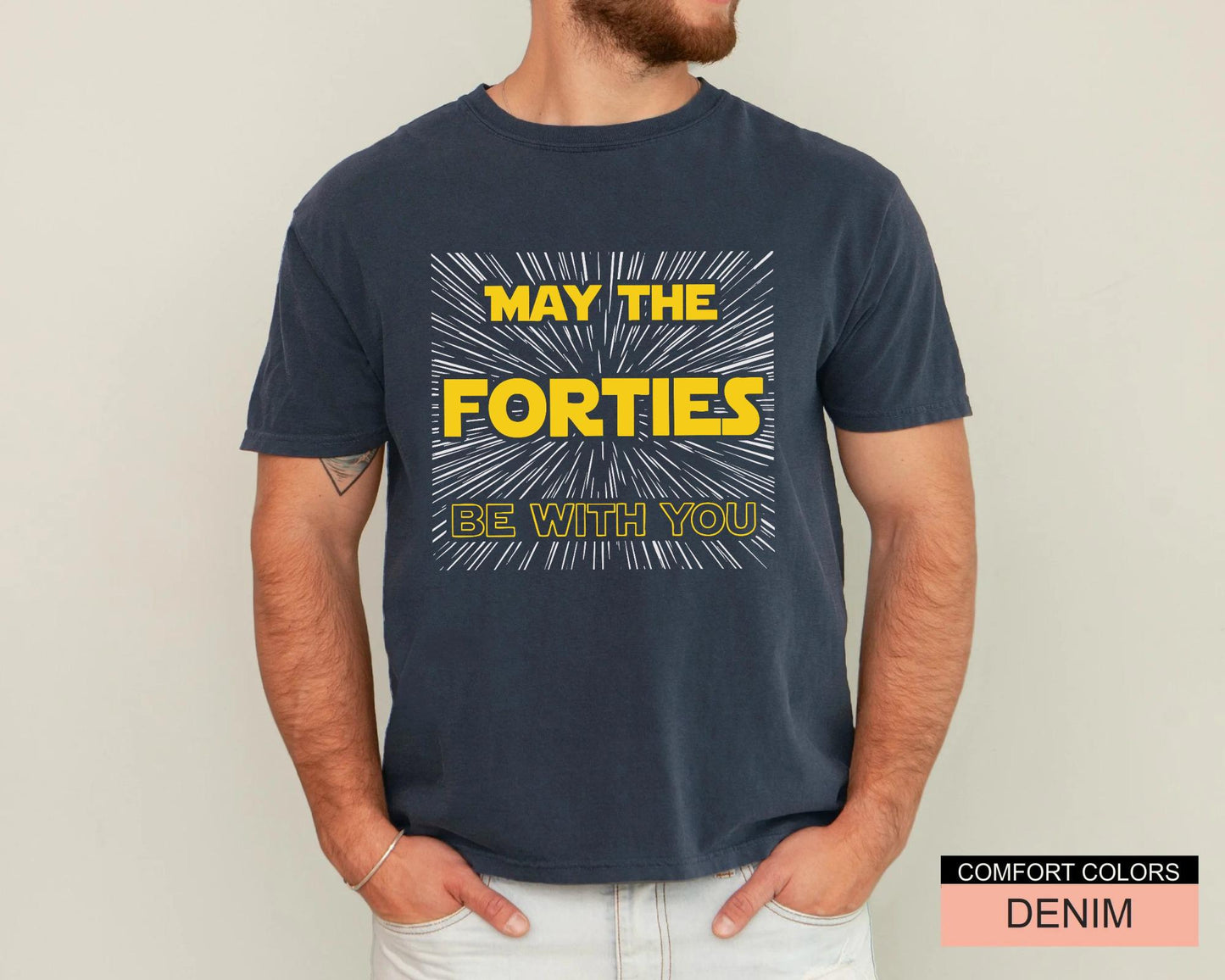 May The Forties Be With You Shirt, Funny Father 40th Birthday Tee, Retro Sci-Fi Inspired Bday Top 40 Year Old