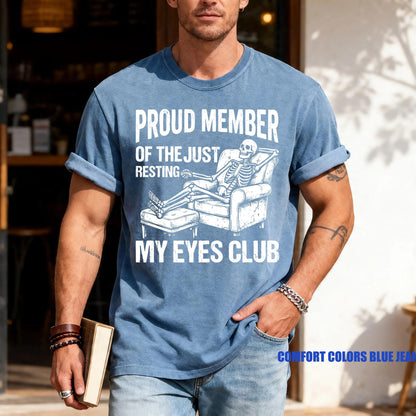 Humorous Skeleton Just Resting My Eyes Shirt, Sarcastic Napping Club Tee
