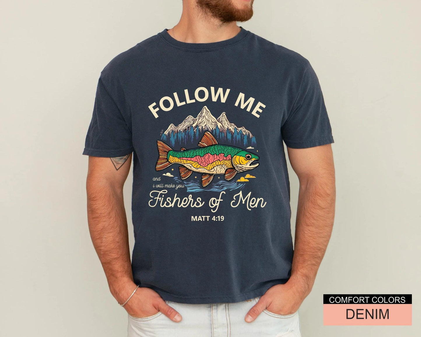 Christian Fishing Shirt, Follow Me Fishers of Men Tee, Matthew 4 19 Scripture Top