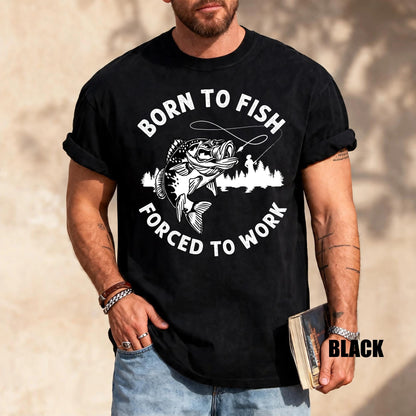 Funny Fishing T-Shirt: Born To Fish - Comfort Colors 1717