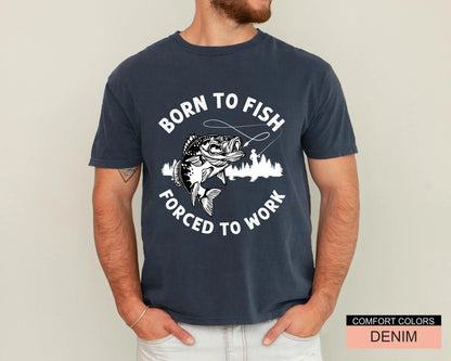 Funny Fishing T-Shirt: Born To Fish - Comfort Colors 1717