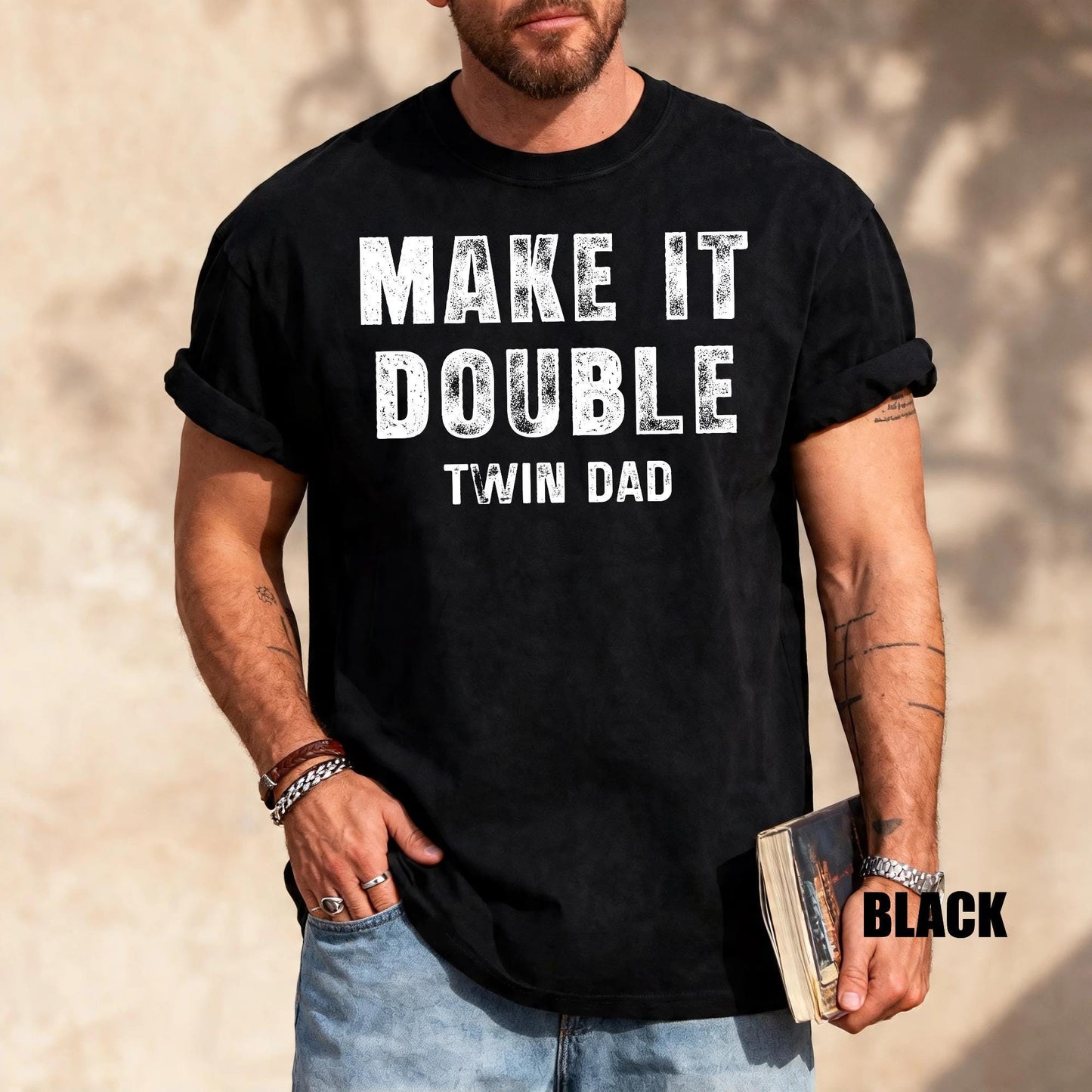 Make It A Double Shirt, Twin Father Shirt