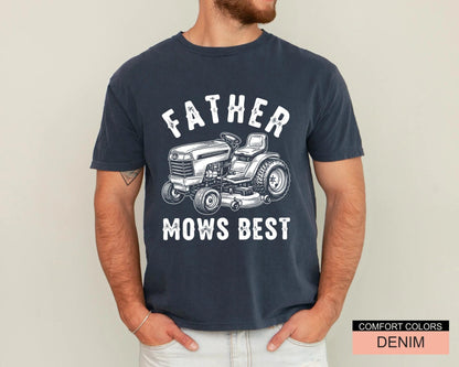 Father Mows Best Shirt, Riding Lawn Mower Tee