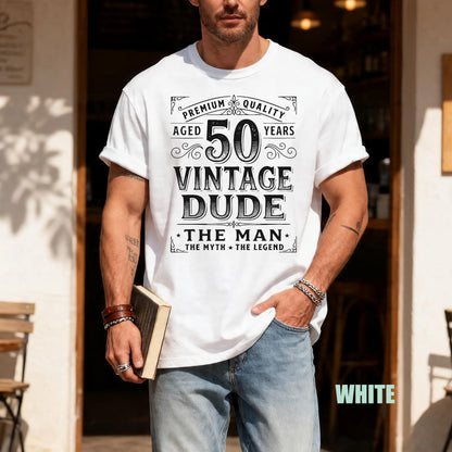 Vintage Dude 50 Years Old Shirt, Custom Mens 50th Birthday Tshirt