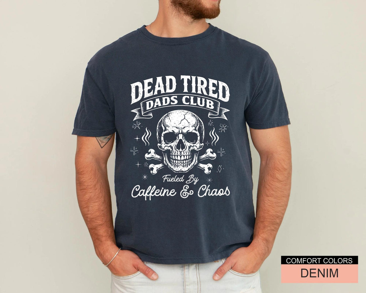 Retro Skull Father's Day Shirt, Dead Tired Dads Club Fueled By Caffeine and Chaos