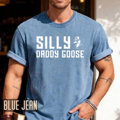 Silly Daddy Goose Shirt: Funny First Father's Day Dad Gift
