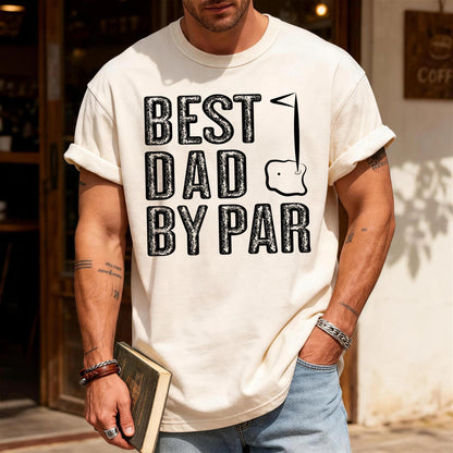 Best Dad By Par Shirt, Golf Lover Dad Shirt, Father's Day Gift for Golf Player Dad, Golfing Father Gift, Father Birthday Gift