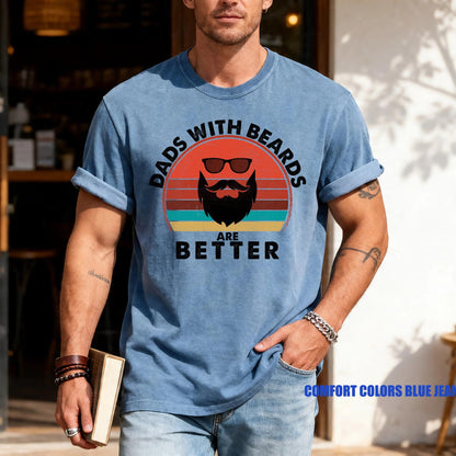 Dads With Beards T-Shirt, Funny Father's Day Gift