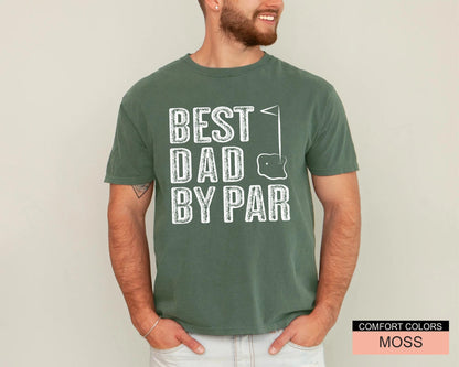 Best Dad By Par Shirt, Golf Lover Dad Shirt, Father's Day Gift for Golf Player Dad, Golfing Father Gift, Father Birthday Gift