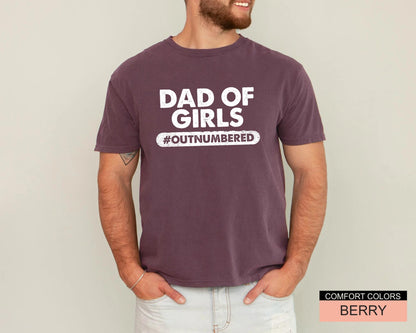 Dad of Girls T-Shirt, Outnumbered Father's Day Gift