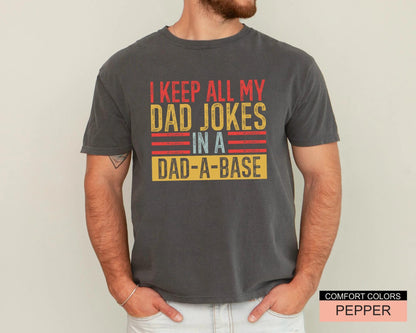 Dad Jokes T-Shirt, Dad-a-Base Shirt, Father's Day Gift
