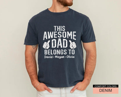 Custom Dad Shirt with Kids Names Gift for Him Fathers Day Gift from Wife Awesome Dad Shirt Husband Gift for Fathers Day