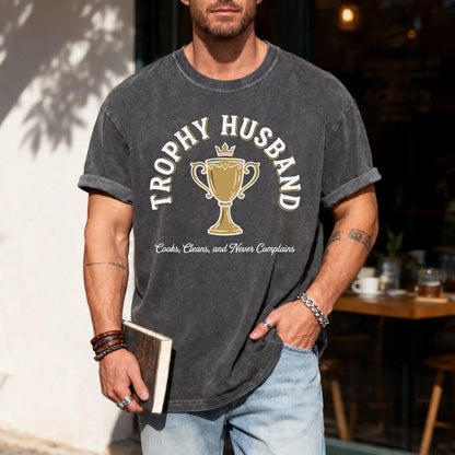 Trophy Husband Shirt, Funny Husband Tee
