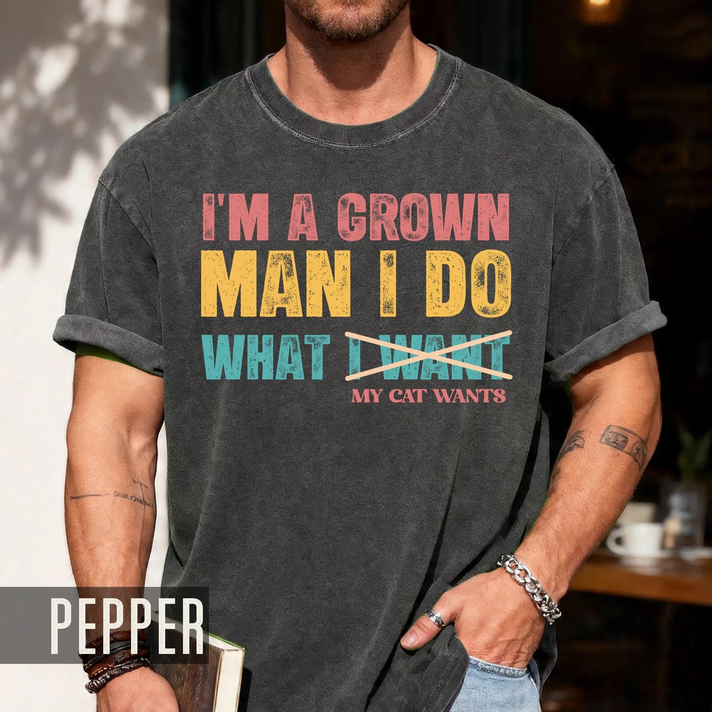 Funny Cat Dad Shirt: I Do What My Cat Wants - Men's Gift