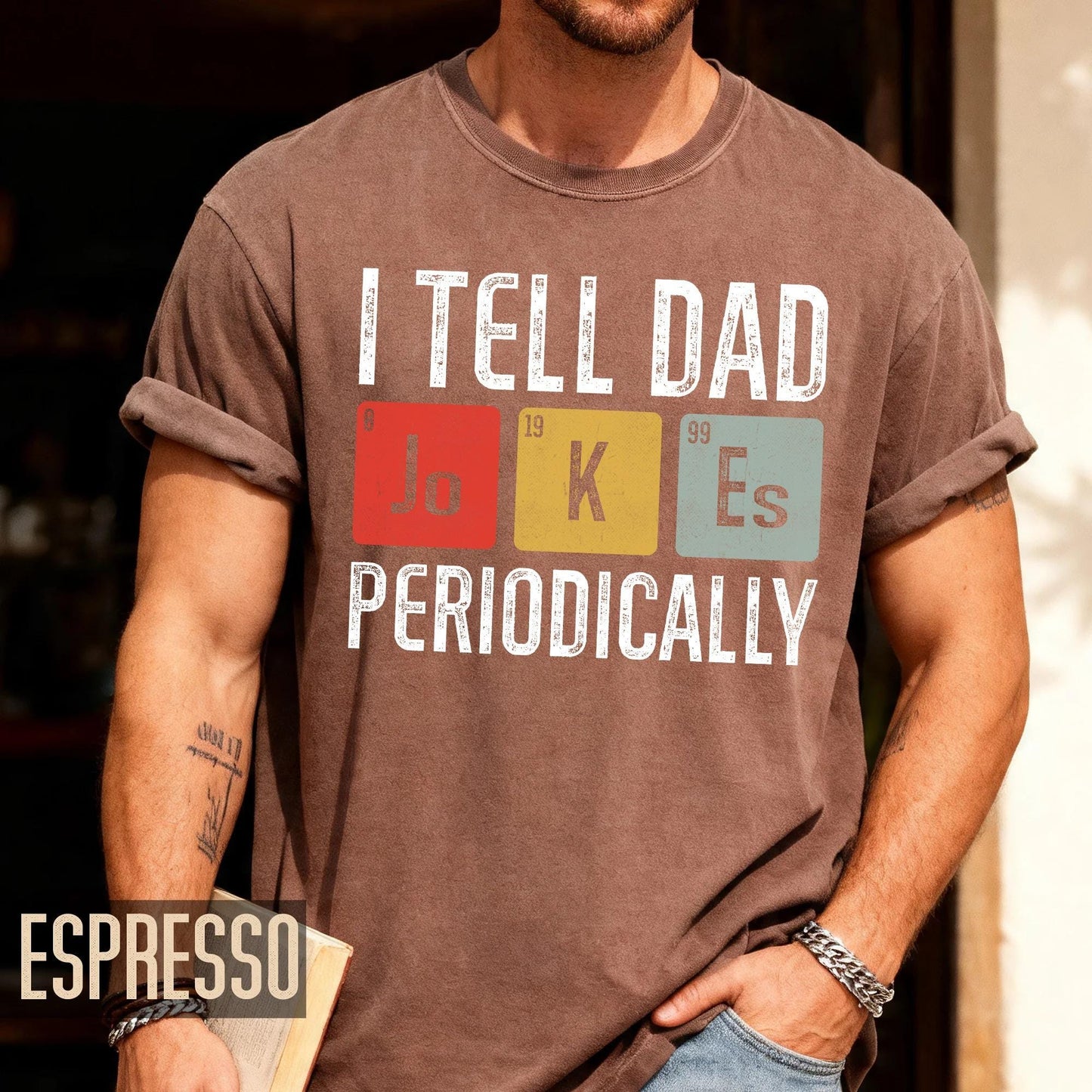 I Tell Dad Jokes Periodically T-Shirt, Funny Father's Day Gift