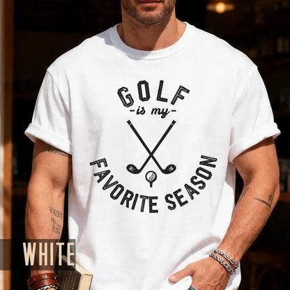 Golf Is My Favorite Season Shirt - Dad Par Golf T-Shirt