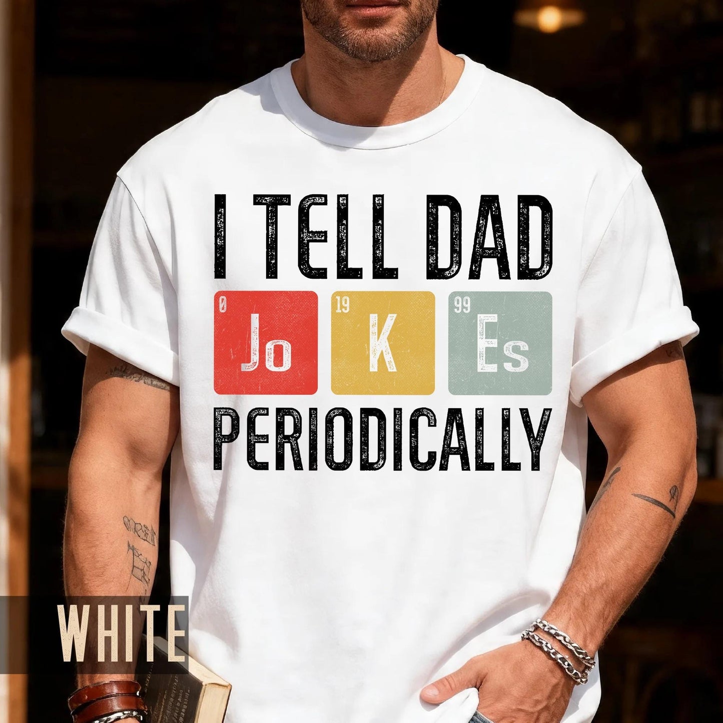 I Tell Dad Jokes Periodically T-Shirt, Funny Father's Day Gift