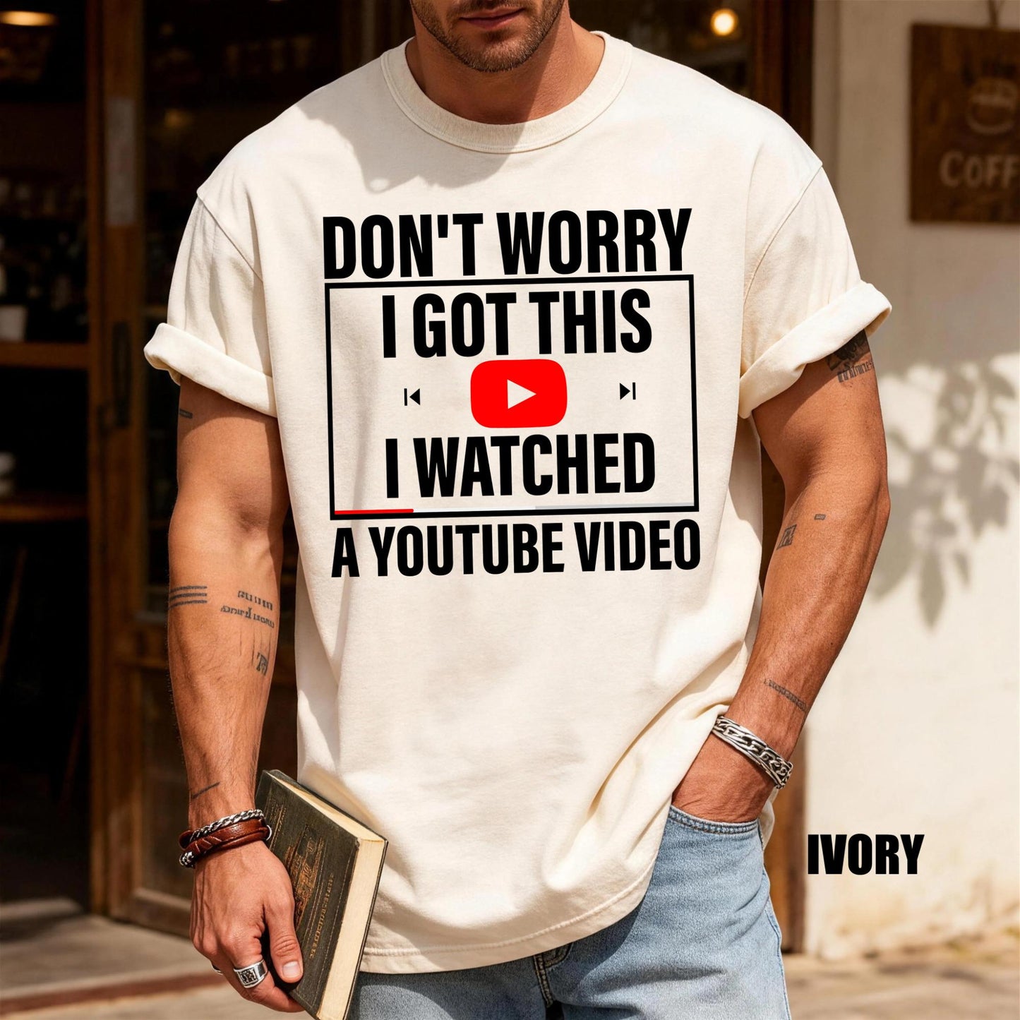 Funny Meme Shirt: Don't Worry I Watched a YouTube Video