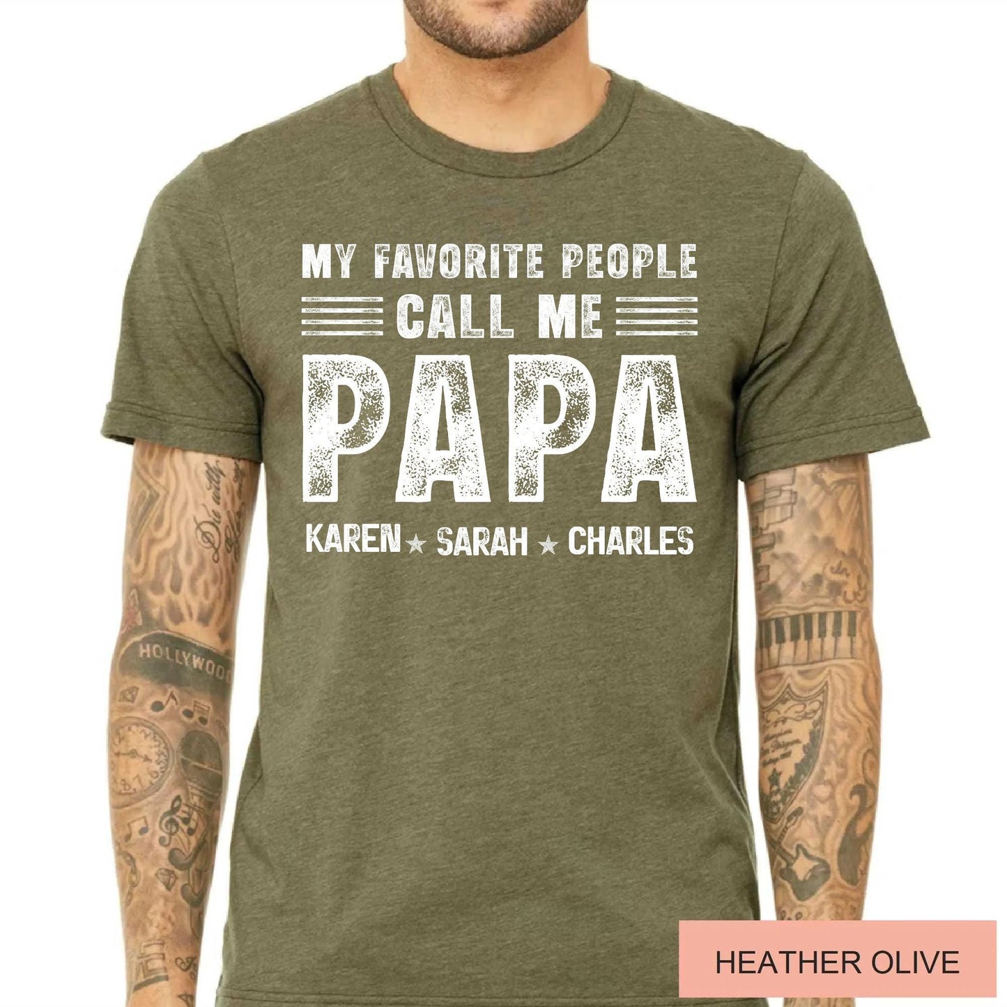 My Favorite People Call me Papa Shirt, Custom Father Days Tee