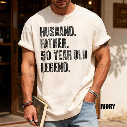 50 Year Old Birthday Gift, Husband Father Legend Shirt
