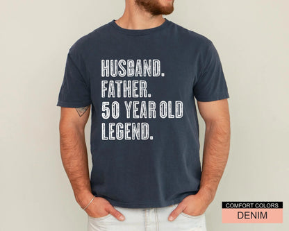 50 Year Old Birthday Gift, Husband Father Legend Shirt