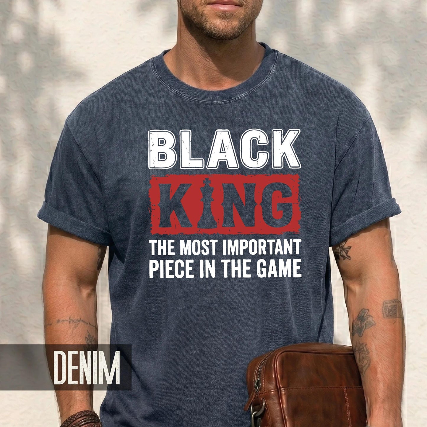 African American Men Empowerment Chess Piece Shirt, Black King The Most Important Piece In The Game