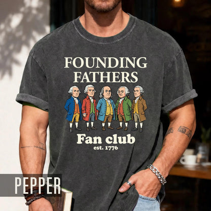 Funny Founding Fathers Fan Club Shirt, Retro American Revolution Leaders Tee