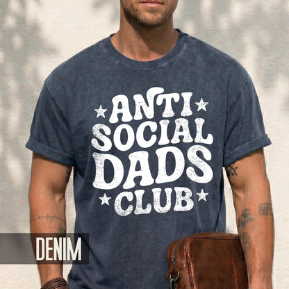 Anti Social Dads Club Shirt: New Dad Gift, Funny Father's Day Tee