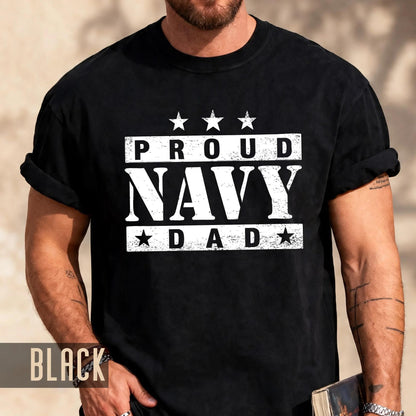 Proud Navy Dad Shirt, Patriotic Military Father Apparel, Navy Graduation Gift