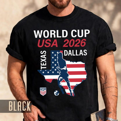 World Cup USA 2026 Dallas Texas Shirt, Host City Souvenir Commemorative Apparel