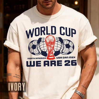 World Cup 2026 Soccer Shirt, We Are 26 North America Trophy Tee, USA Canada Mexico Tournament Fan Top