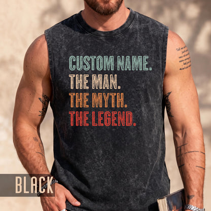 Custom 'The Man, The Myth, The Legend' Tank Top, Personalized Gift Muscle Shirt