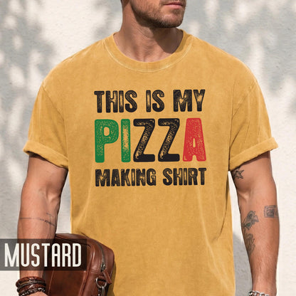 Funny Pizza Making Shirt - Gift For Pizza Lover Chef