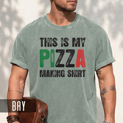 Funny Pizza Making Shirt - Gift For Pizza Lover Chef