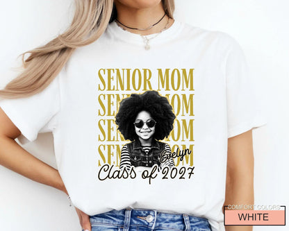 Custom Photo Senior Mom Shirt, Personalized Mother Graduation Gift
