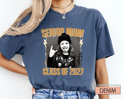 Senior Mom 2027 Rocker Picture Shirt, Custom Grad Photo Tee