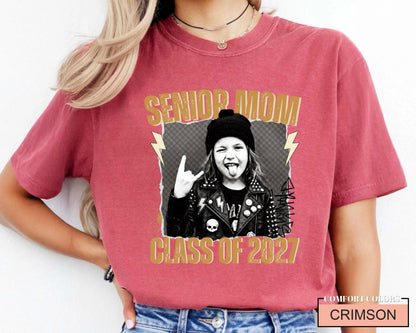 Senior Mom 2027 Rocker Picture Shirt, Custom Grad Photo Tee