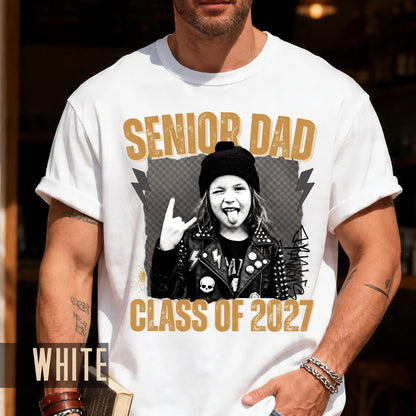 Custom Senior Dad 2027 Rocker Picture Shirt, Personalized Grad Photo Tee